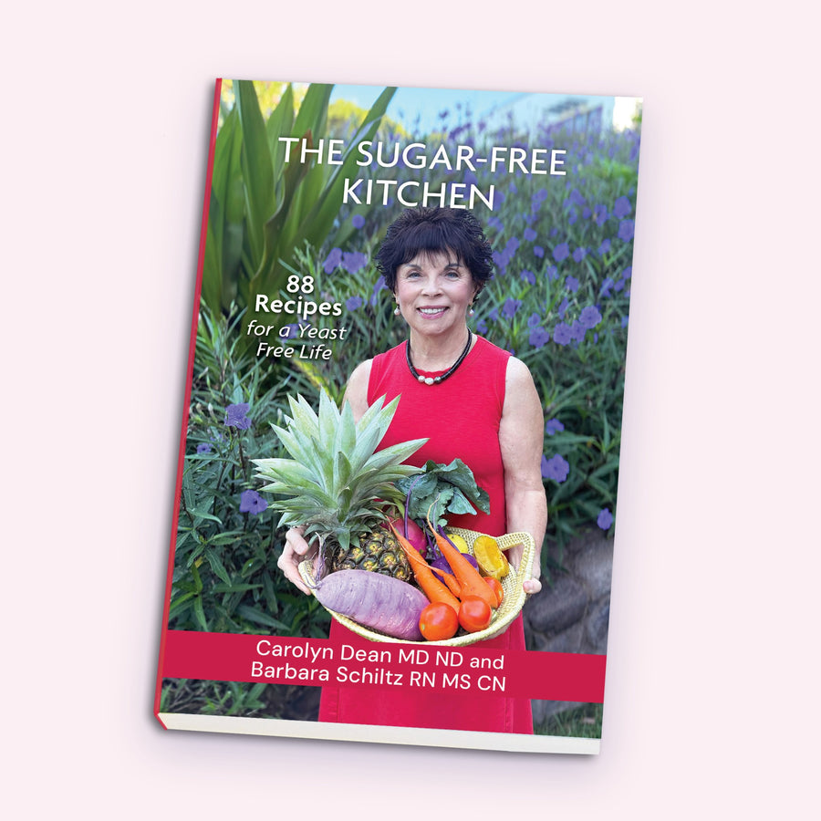 The Sugar-Free Kitchen: 88 Recipes for a Yeast-Free Life by Carolyn Dean MD ND and Barbara Schiltz RN MS CN, cookbook shown at an angle